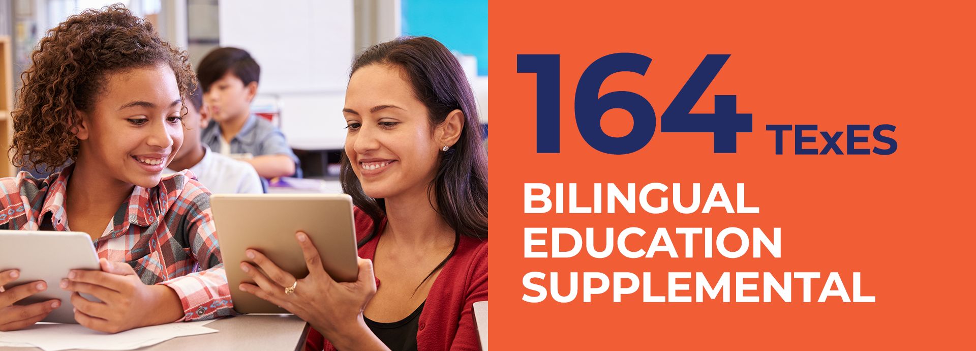 164 TExES - Bilingual Education Supplemental