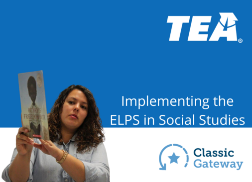 Implementiong the ELPS in Social Studies